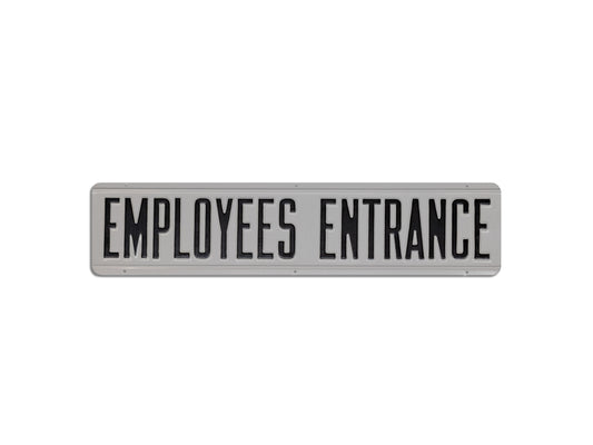 Vintage 1930s "Employees Entrance" Metal Sign